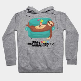 lazy sloth quotes Hoodie